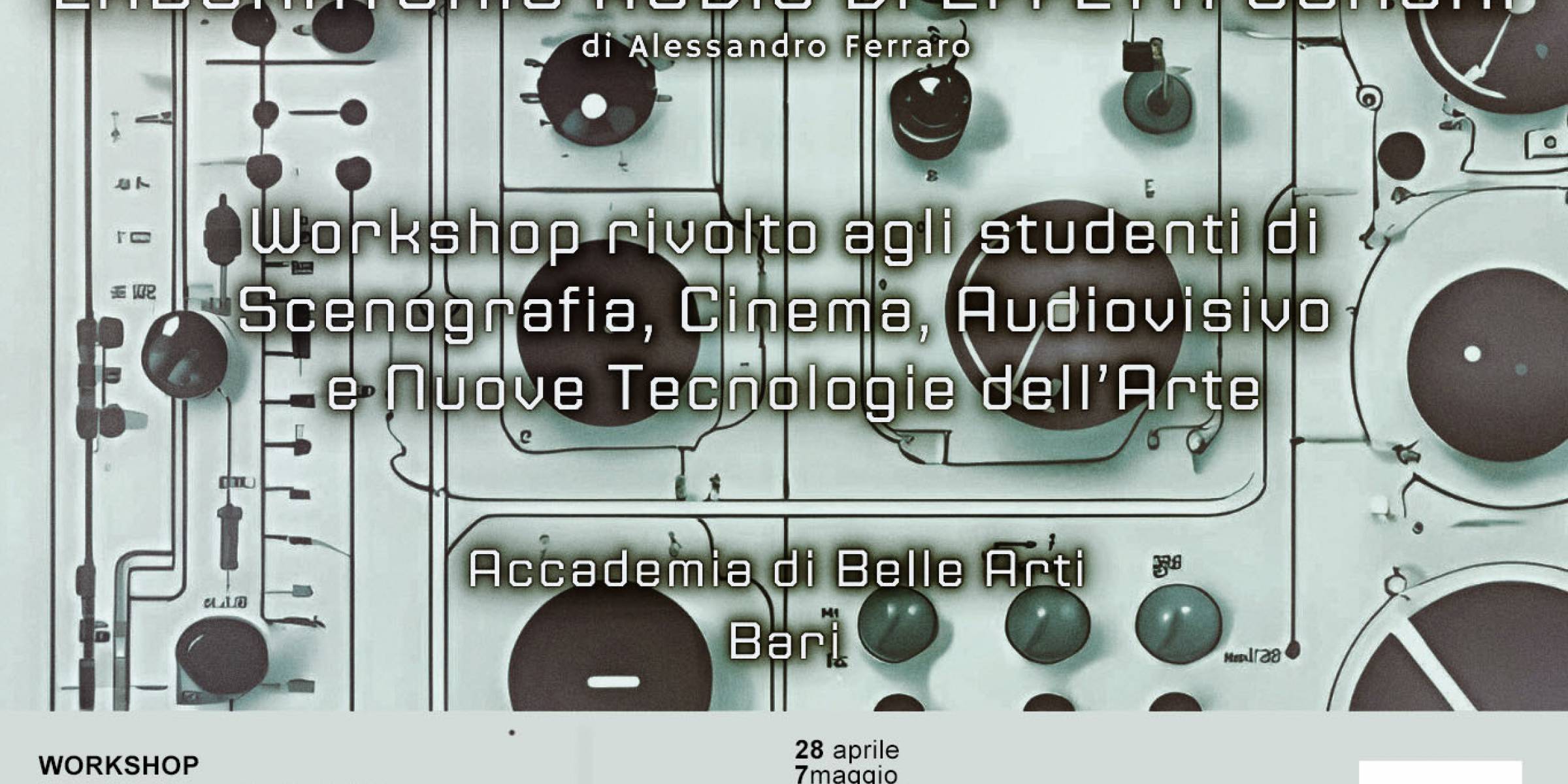 Workshop “Laboratorio audio di effetti sonori” 