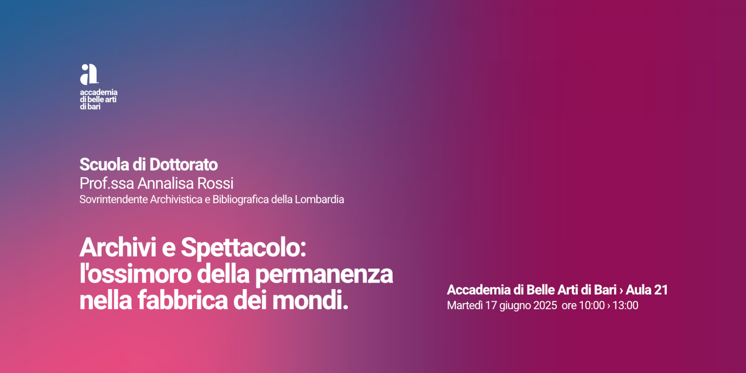 Archivi e Spettacolo: l'ossimoro della permanenza nella fabbrica dei mondi 