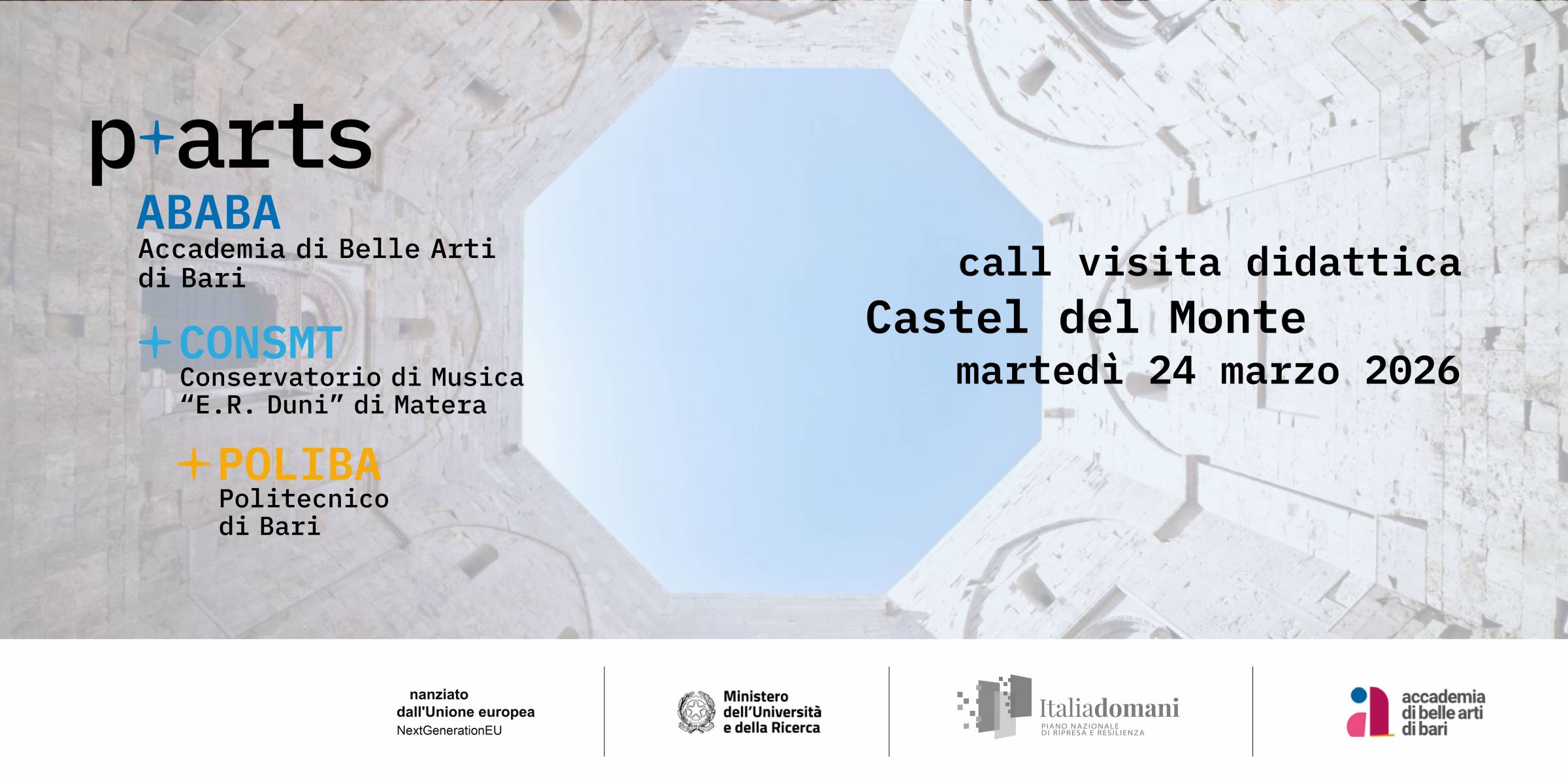 Mediterraneo. Geografie culturali - Castel del Monte. Call visita didattica